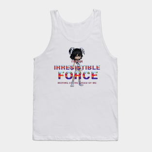 Irresistible Force Tank Top